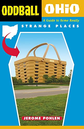 9781556525230: Oddball Ohio: A Guide to Some Really Strange Places [Idioma Ingls] (Oddball series)
