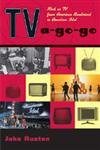 Stock image for TV-A-Go-Go : Rock on TV from American Bandstand to American Idol for sale by Better World Books: West