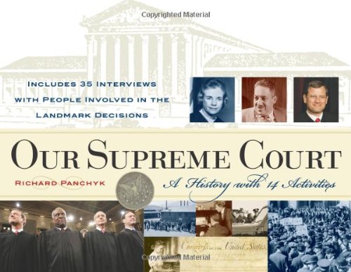 Imagen de archivo de Our Supreme Court: A History with 14 Activities (20) (For Kids series) a la venta por BookHunter1