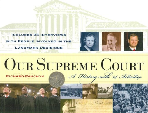 Stock image for Our Supreme Court: A History with 14 Activities (20) (For Kids series) for sale by BookHunter1