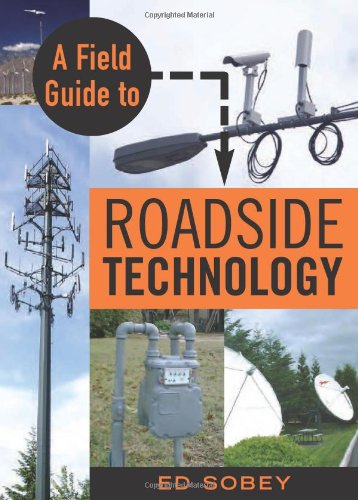 Stock image for A Field Guide to Roadside Technology for sale by Ergodebooks