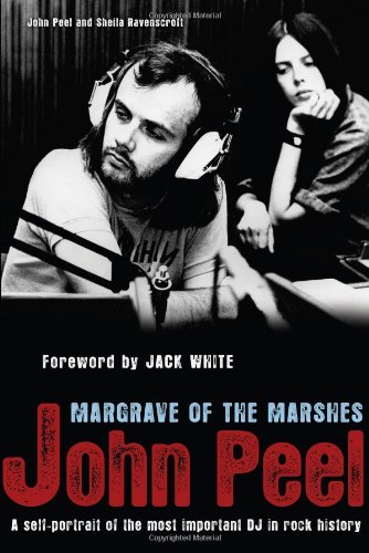 Stock image for John Peel: Margrave of the Marshes for sale by GF Books, Inc.