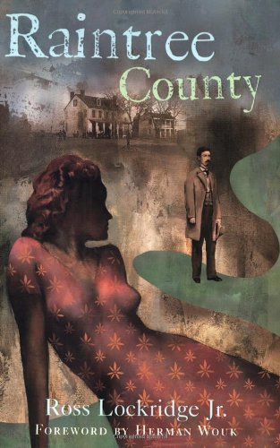 9781556527104: Raintree County: Volume 6 (Rediscovered Classics)