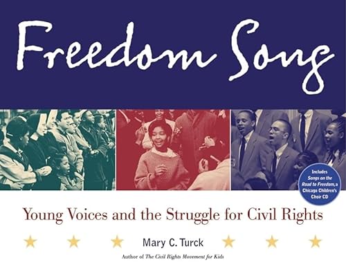 Beispielbild fr Freedom Song : Young Voices and the Struggle for Civil Rights zum Verkauf von Better World Books