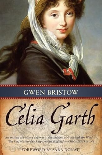 Celia Garth (11) (Rediscovered Classics) (9781556527876) by Bristow, Gwen