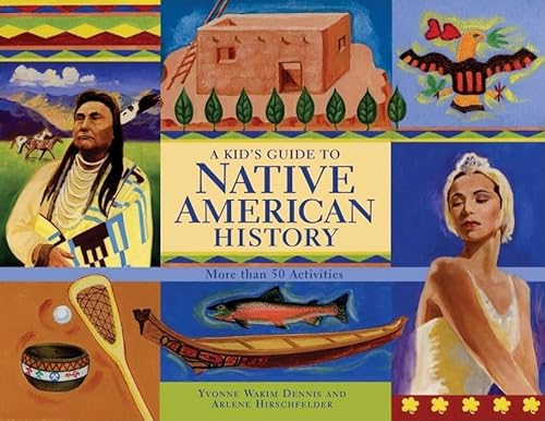 Beispielbild fr Kid's Guide to Native American History: More Than 50 Activities (A Kid's Guide series) zum Verkauf von WorldofBooks