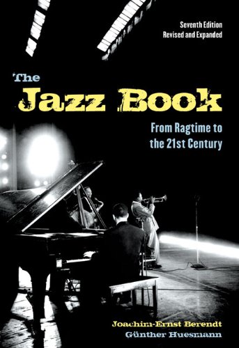 Imagen de archivo de The Jazz Book: From Ragtime to the 21st Century a la venta por HPB-Red