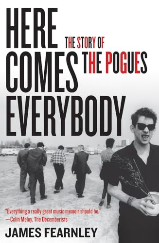 9781556529504: Here Comes Everybody: The Story of the Pogues