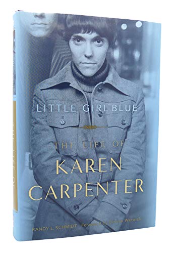 Stock image for Little Girl Blue: The Life of Karen Carpenter for sale by Goodwill