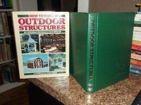 9781556540097: How to build outdoor structures