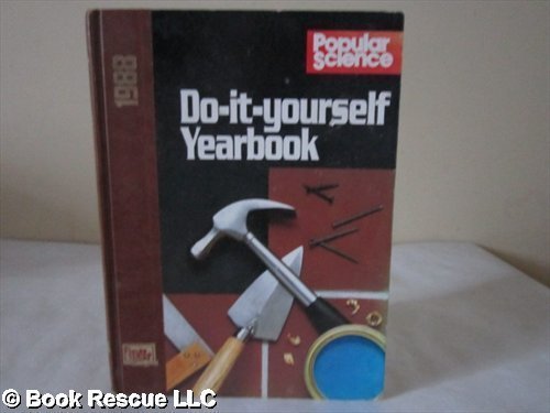 9781556540189: Popular Science Do-It-Yourself Yearbook, 1988