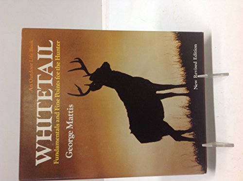 9781556540196: WHITETAIL: Fundamentals and Fine Points for the Hunter