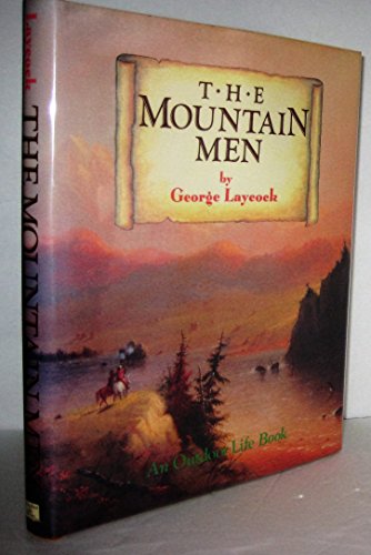 Beispielbild fr The Mountain Men zum Verkauf von Better World Books