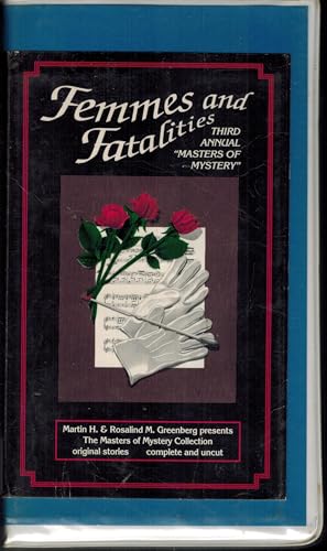 Femmes and Fatalities (Masters of Mystery Collection) (9781556561672) by Greenberg, Martin Harry; Greenberg, Rosalind M.