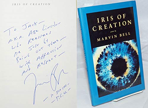 Iris Of Creation (9781556590313) by Bell, Marvin