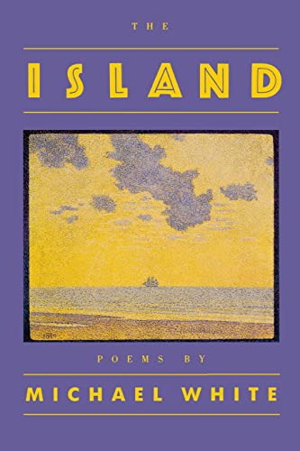 The Island (9781556590504) by White, Michael