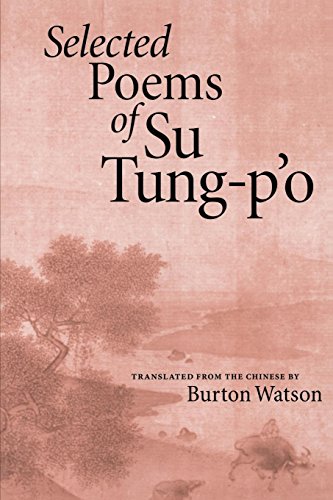 Imagen de archivo de Selected Poems of Su Tung-P'o a la venta por ZBK Books