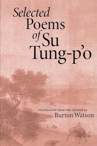 Stock image for Selected Poems of Su Tung-P'o for sale by Lakeside Books