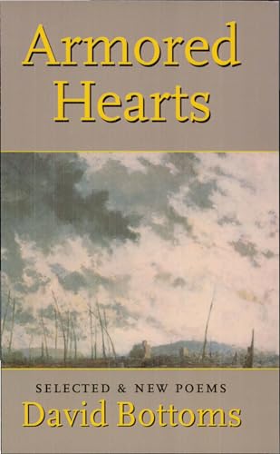 Beispielbild fr Armored Hearts : Selected and New Poems zum Verkauf von Better World Books