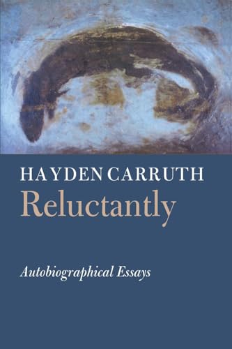 9781556590894: Reluctantly: Autobiographical Essays (Writing Re: Writing)
