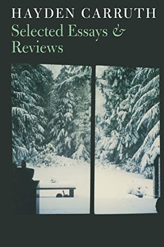 Beispielbild fr Hayden Carruth: Selected Essays & Reviews zum Verkauf von Lorne Bair Rare Books, ABAA