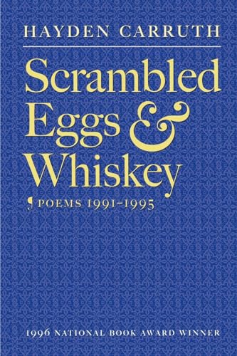 Imagen de archivo de Scrambled Eggs & Whiskey: Poems, 1991-1995 a la venta por BooksRun