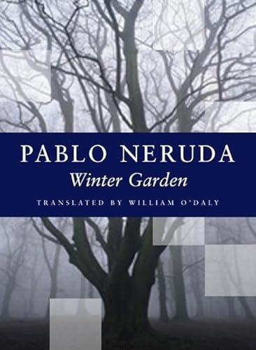 Winter Garden (Kagean Book) (9781556591679) by Neruda, Pablo