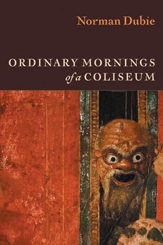 Beispielbild fr Ordinary Mornings of a Coliseum zum Verkauf von Better World Books