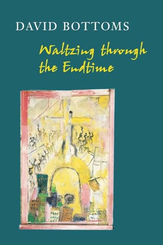 Stock image for Waltzing Through the Endtime for sale by Better World Books