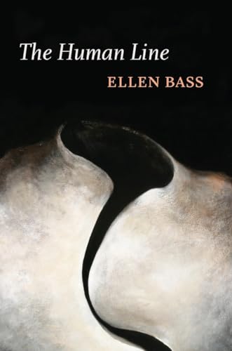 The Human Line (9781556592553) by Bass, Ellen
