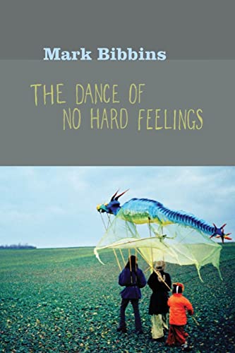 Imagen de archivo de The Dance of No Hard Feelings a la venta por Better World Books