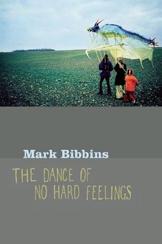 Stock image for The Dance of No Hard Feelings for sale by Better World Books