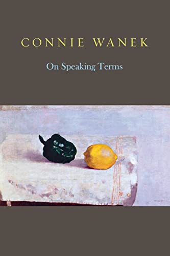 Imagen de archivo de On Speaking Terms (Lannan Literary Selections) a la venta por SecondSale