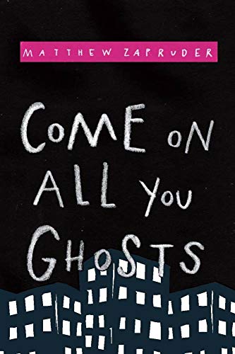 Stock image for Come on All You Ghosts for sale by ThriftBooks-Atlanta