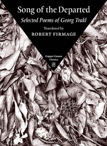 9781556593734: Song of the Departed: Selected Poems of Georg Trakl