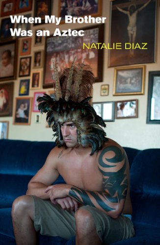 Stock image for When My Brother Was an Aztec for sale by Goodwill