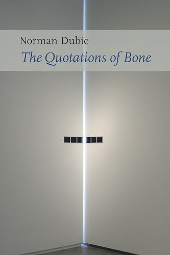 Imagen de archivo de The Quotations of Bone a la venta por Better World Books: West