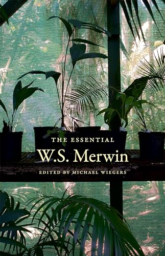 Stock image for The Essential W.S. Merwin for sale by Wonder Book