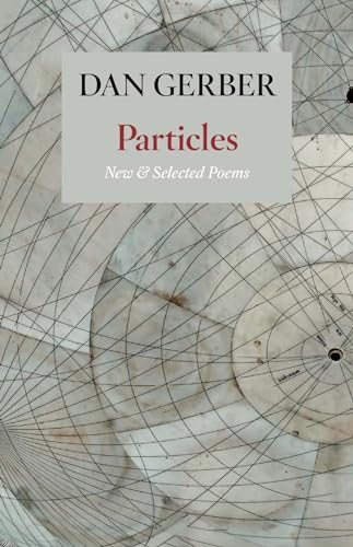 Stock image for Particles: New and Selected Poems for sale by Goodwill Industries of VSB