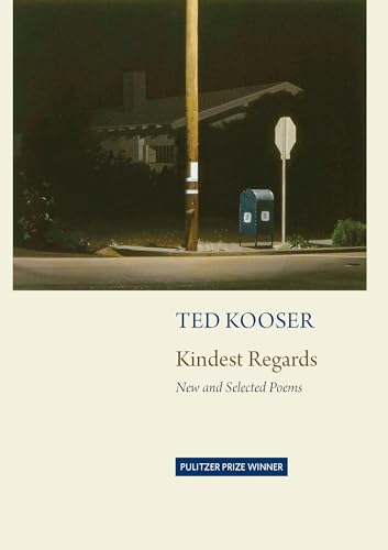 Stock image for Kindest Regards: New and Selected for sale by New Legacy Books