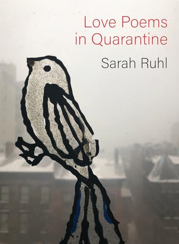 Beispielbild fr Love Poems in Quarantine zum Verkauf von Better World Books