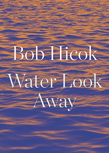 Stock image for Water Look Away for sale by GreatBookPrices