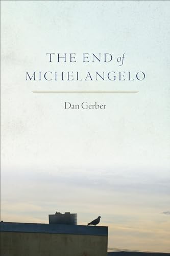 Imagen de archivo de The End of Michelangelo a la venta por ThriftBooks-Atlanta