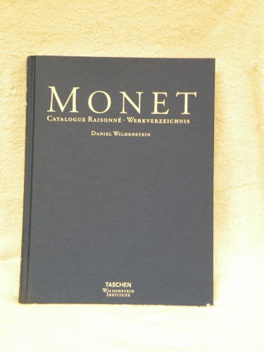 Monet: The Complete Paintings, Eighteen Ninety-Nine to Nineteen Twenty-Six