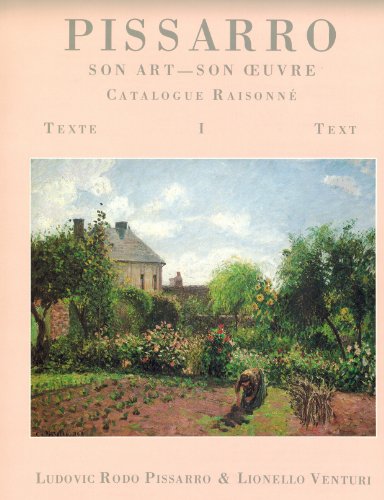 Beispielbild fr CAMILLE PISSARRO SON ART - SON OEUVRE CATALOGUE RAISONNE TEXT AND PLATES - 2 VOLUMES zum Verkauf von Koster's Collectible Books