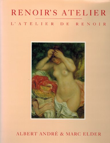 Stock image for Renoir's Atelier. L'Atelier de Renoir. for sale by Midtown Scholar Bookstore