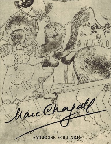 Chagall's Etchings for the Bible, Dead Souls and Fables of Ambroise Vollard. A Catalogue RaisonnÃ©. (9781556600692) by Charles Sorlier