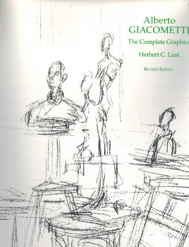 Stock image for Alberto Giacometti: The Complete Graphics for sale by Housing Works Online Bookstore