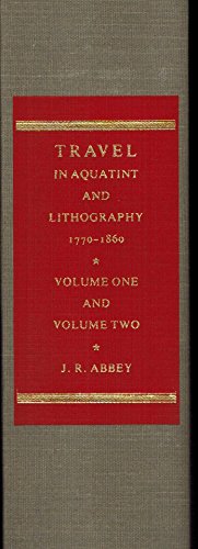 Stock image for Travel in Aquatint and Lithography, 1770-1860:A Bibliographical Catalogue. Reduced Format. 2 Vols in 1 for sale by Sequitur Books