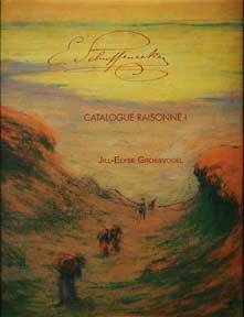 Stock image for Claude-Emile Schuffenecker: Catalogue Raisonn I for sale by GF Books, Inc.